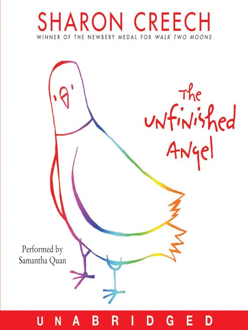 Title details for The Unfinished Angel by Sharon Creech - Wait list